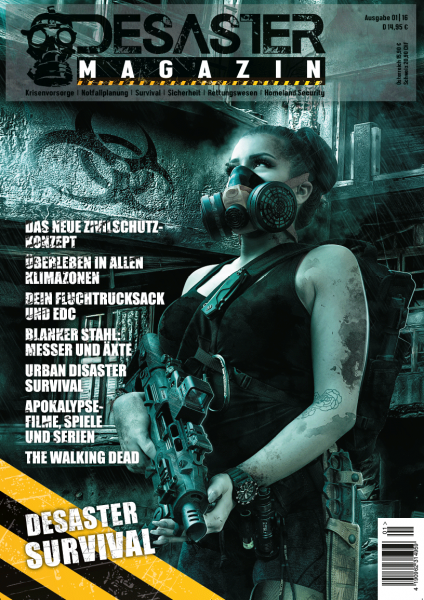 DESASTER Magazin Ausgabe 01/2017 DESASTER Magazin Ausgabe 01/2017